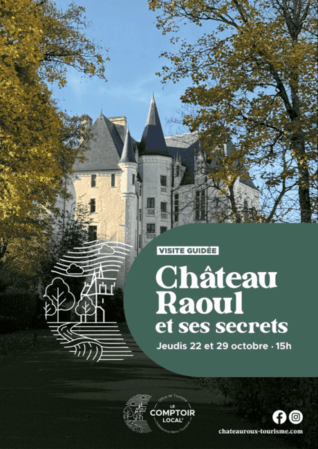 Château Raoul et ses secrets