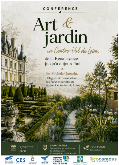 Art Jardin en Centre Val de Loire de la renaissance jusqu'à aujourd'hui
