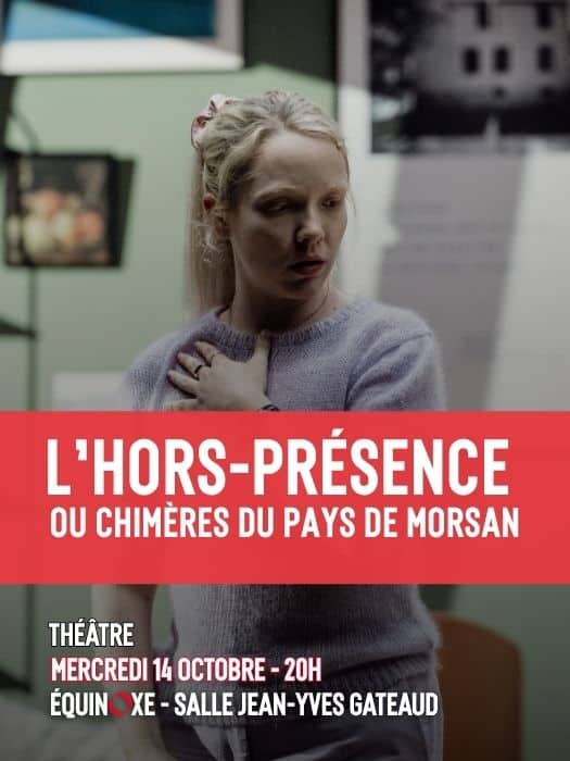 L’hors-présence ou chimères du pays de Morsan