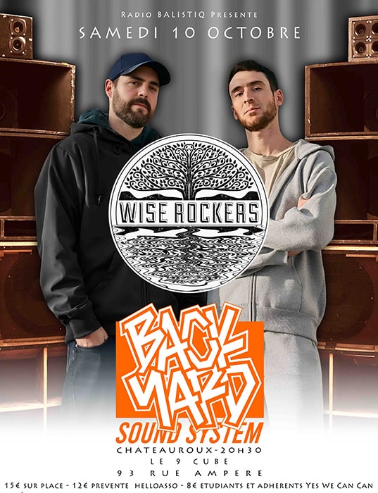 WISE ROCKERS + BACKYARD SOUND SYSTEM